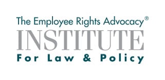 The Employee Rights Advocacy | Institute for Law & Policy